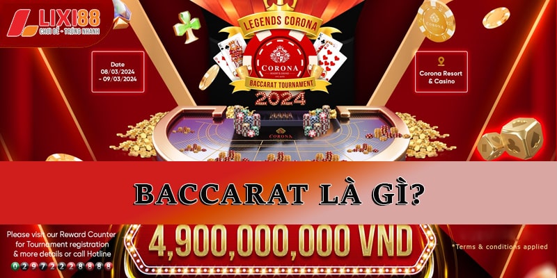 Baccarat là gì?