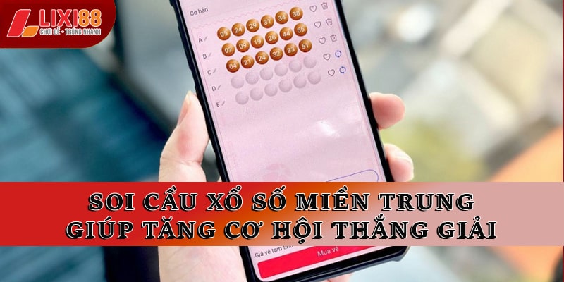 Soi cầu XSMT giúp tăng cơ hội thắng giải